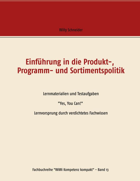 Produktbild: Einf&uuml;hrung in die Produkt-, Programm- und Sortimentspolitik