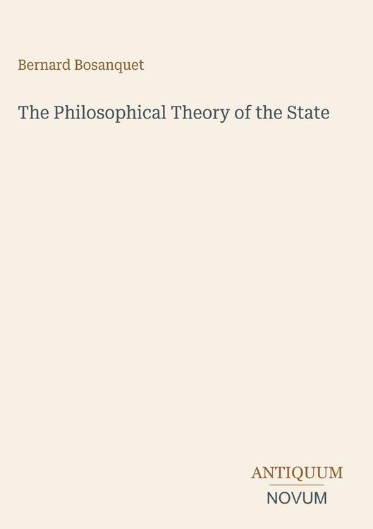 Produktbild: The Philosophical Theory of the State