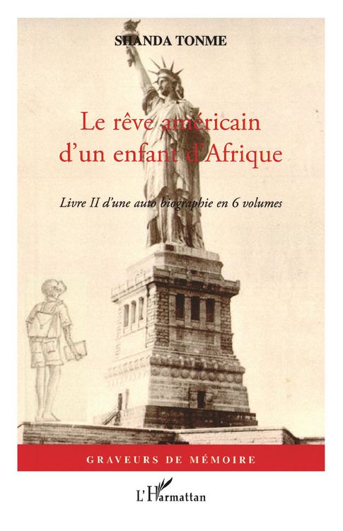 Produktbild: Le r&ecirc;ve am&eacute;ricain d'un enfant d'Afrique