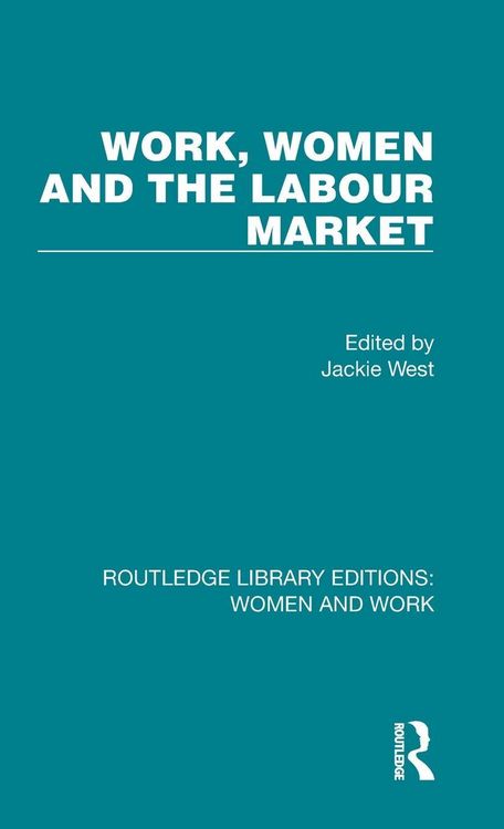Produktbild: Work, Women and the Labour Market