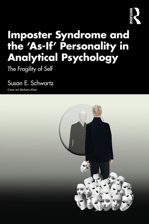 Produktbild: Imposter Syndrome and The 'As-If' Personality in Analytical Psychology