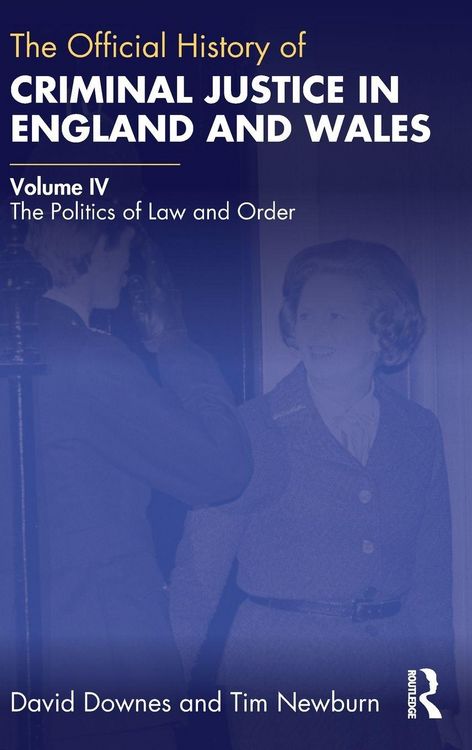 Produktbild: The Official History of Criminal Justice in England and Wales