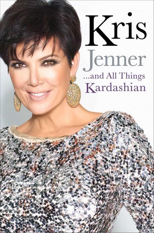 Produktbild: Kris Jenner... And All Things Kardashian