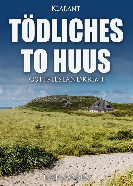 Produktbild: Tödliches To Huus. Ostfrieslandkrimi