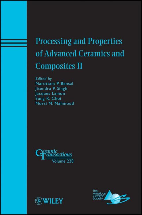 Produktbild: Processing and Properties of Advanced Ceramics and Composites II