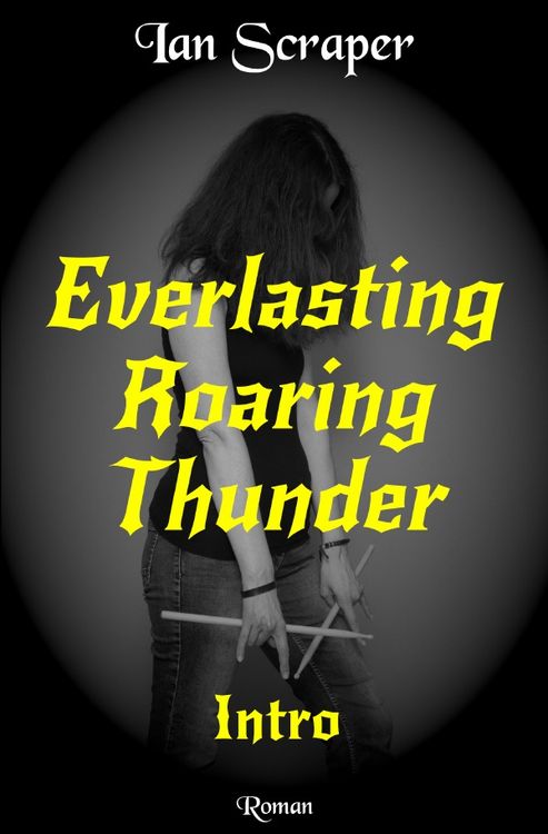 Produktbild: Everlasting Roaring Thunder / Everlasting Roaring Thunder &ndash; Intro