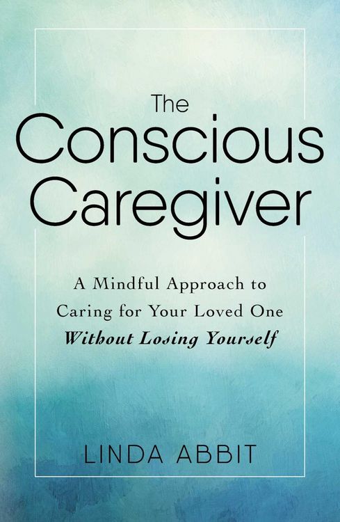 Produktbild: The Conscious Caregiver