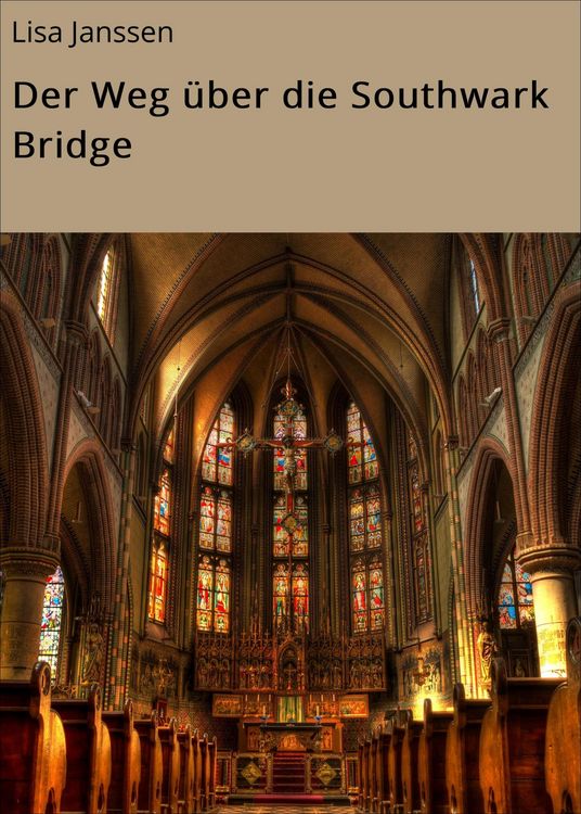 Produktbild: Der Weg &uuml;ber die Southwark Bridge