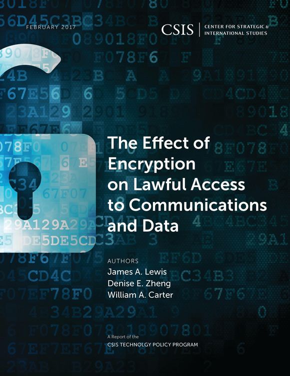 Produktbild: The Effect of Encryption on Lawful Access to Communications and Data