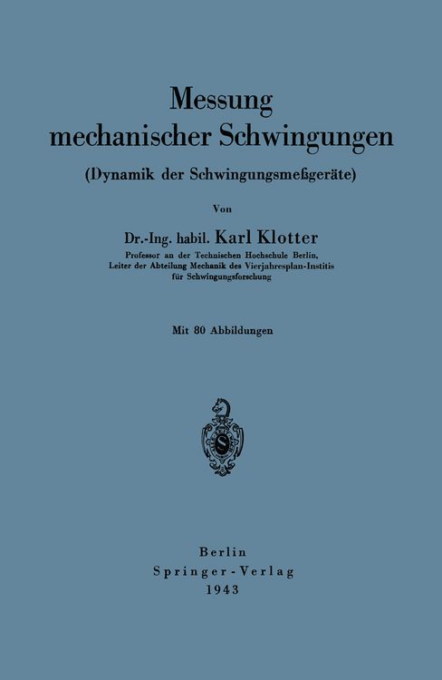 Produktbild: Messung mechanischer Schwingungen (Dynamik der Schwingungsme&szlig;ger&auml;te)