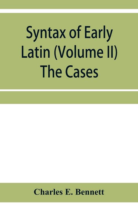Produktbild: Syntax of early Latin (Volume II) The Cases