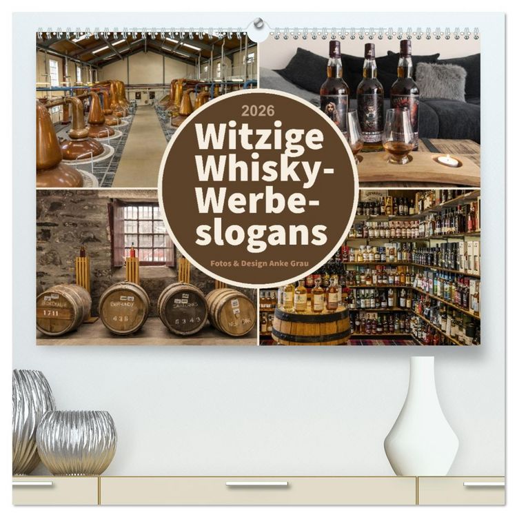 Produktbild: Witzige Whisky-Werbeslogans (hochwertiger Premium Wandkalender 2026 DIN A2 quer), Kunstdruck in Hochglanz