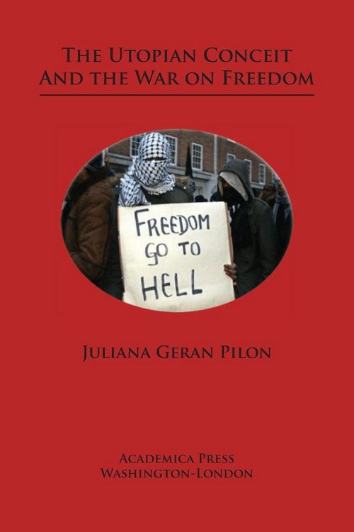 Produktbild: The utopian conceit and the war on freedom