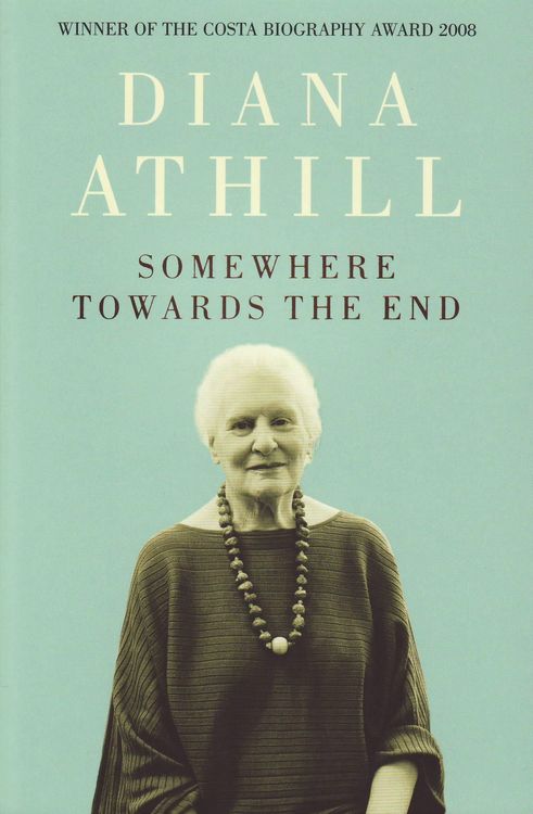Bild vom Artikel Somewhere Towards the End vom Autor Diana Athill