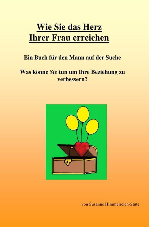 Produktbild: Wie Sie das Herz Ihrer Frau erreichen