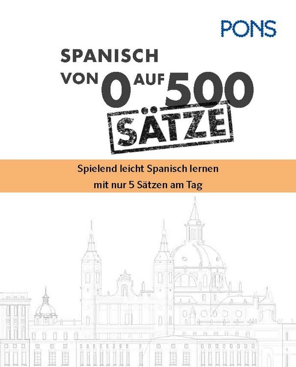 Produktbild: PONS Von 0 auf 500 S&auml;tze Spanisch