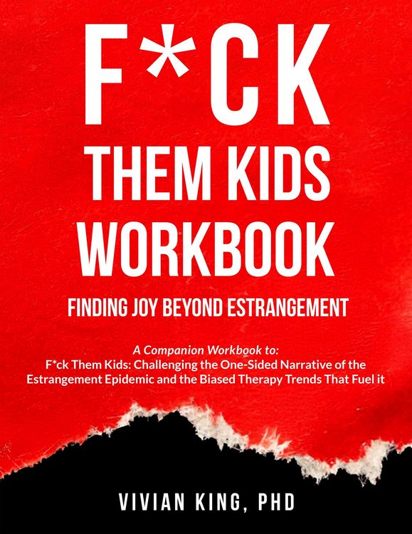 Produktbild: F*ck Them Kids Workbook: Finding Joy Beyond Estrangement