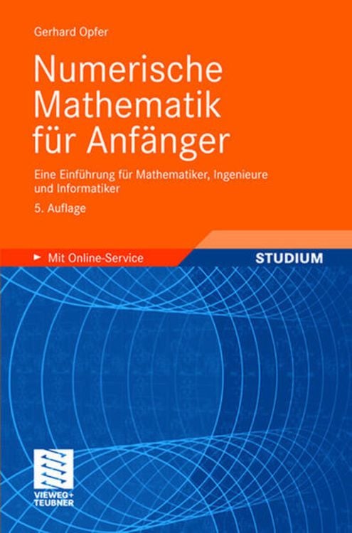 Bild vom Artikel Numerische Mathematik für Anfänger vom Autor Gerhard Opfer
