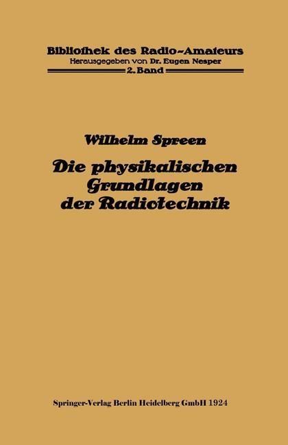 Produktbild: Die physikalischen Grundlagen der Radiotechnik