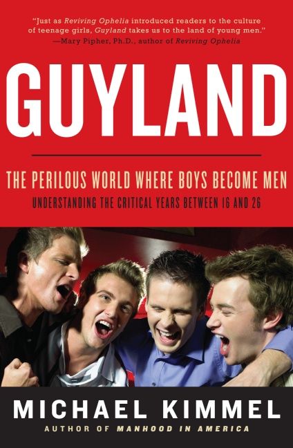 Produktbild: Guyland: The Perilous World Where Boys Become Men