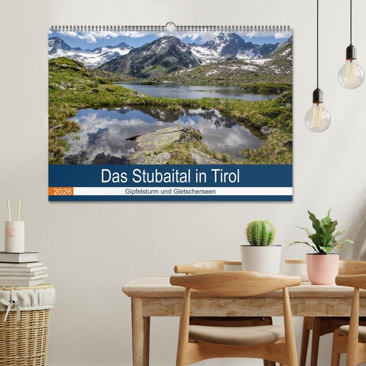 Produktbild: Das Stubaital in Tirol - Gipfelsturm und Gletscherseen (Wandkalender 2026 DIN A2 quer), CALVENDO Monatskalender
