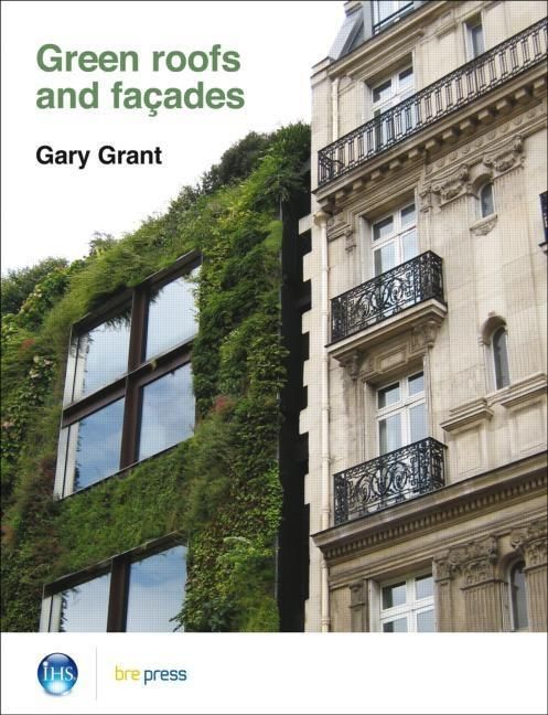 Produktbild: Grant, G: Green Roofs and Facades