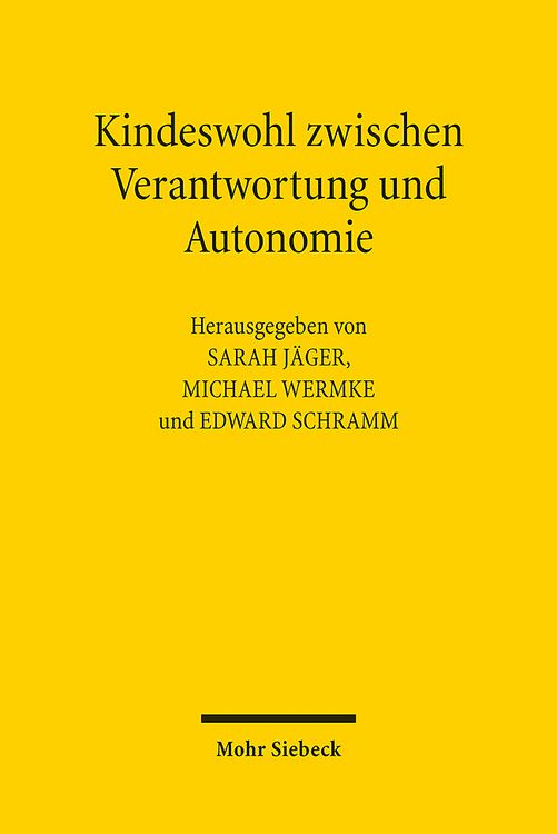 Produktbild: Kindeswohl zwischen Verantwortung und Autonomie