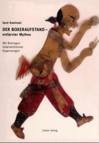 Produktbild: Der Boxeraufstand - entlarvter Mythos