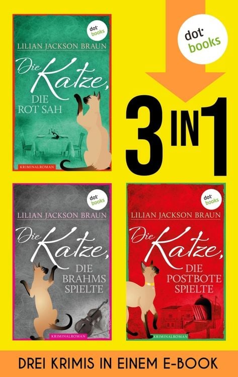 Produktbild: Die Katze, die rot sah & Die Katze, die Brahms spielte & Die Katze, die Postbote spielte