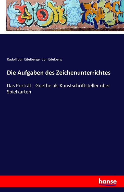 Produktbild: Die Aufgaben des Zeichenunterrichtes