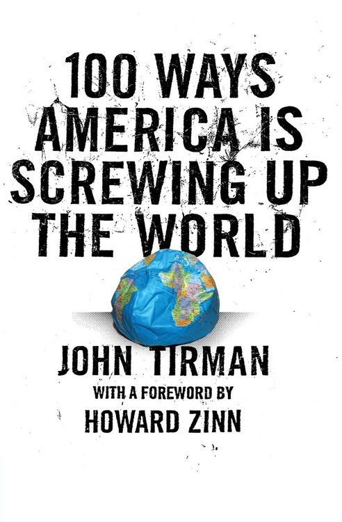 Produktbild: 100 Ways America Is Screwing Up the World
