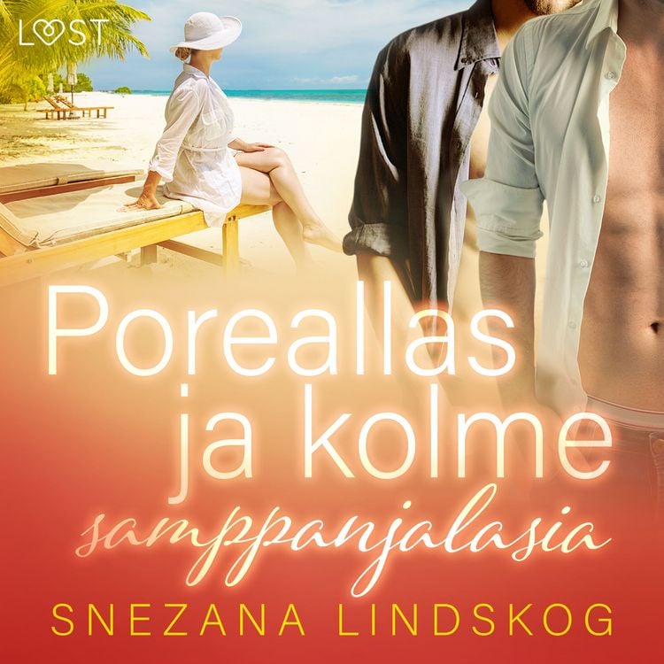 Produktbild: Poreallas ja kolme samppanjalasia &ndash; eroottinen novelli