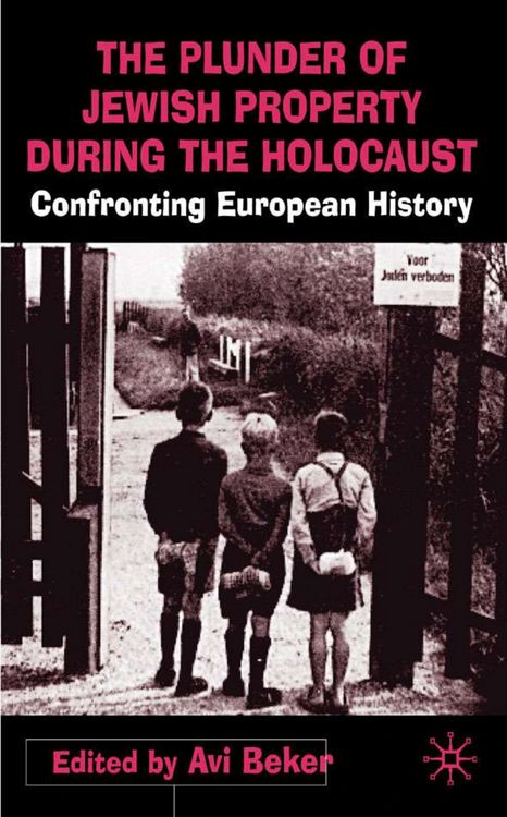 Produktbild: The Plunder of Jewish Property during the Holocaust
