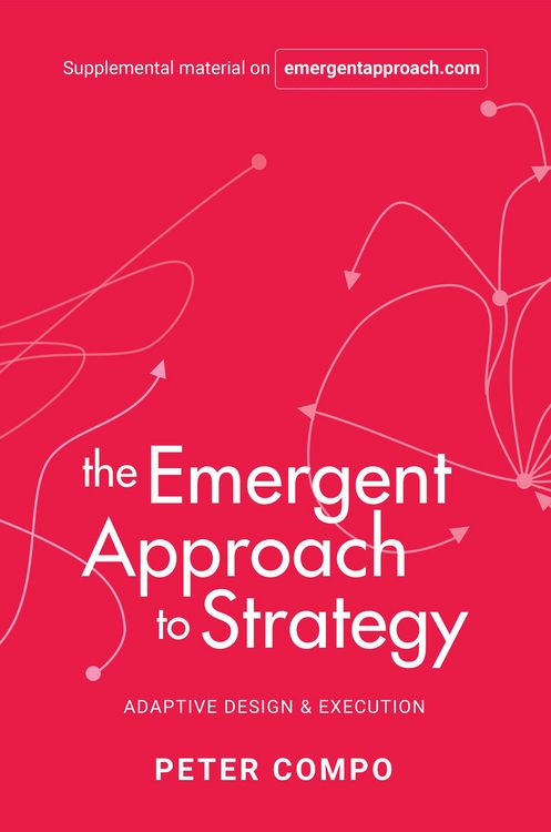 Produktbild: The Emergent Approach to Strategy