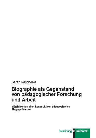 Produktbild: Biographie als Gegenstand von p&auml;dagogischer Forschung und Arbeit