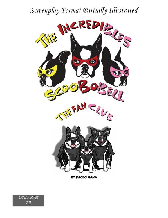 Produktbild: Incredibles Scoobobell The Fan Club (The Incredibles Scoobobell Series, #78)