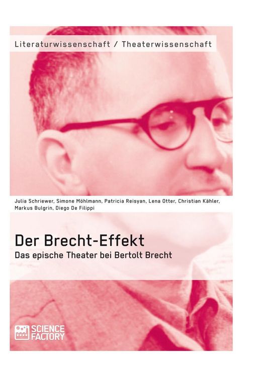 Produktbild: Der Brecht-Effekt. Das epische Theater bei Bertolt Brecht