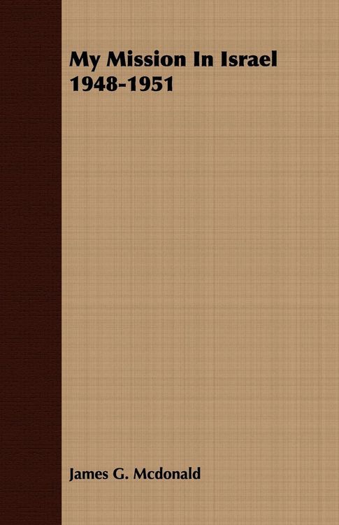 Produktbild: My Mission In Israel 1948-1951