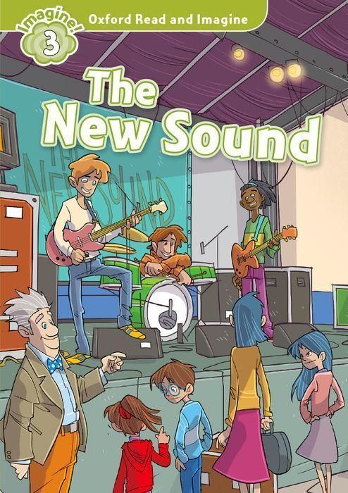 Produktbild: Shipton, P: Oxford Read and Imagine: Level 3:: The New Sound