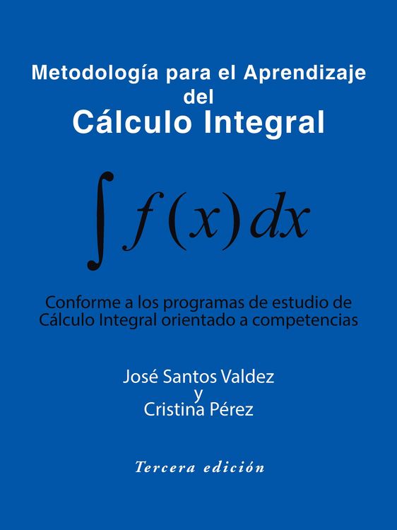 Produktbild: Metodolog&iacute;a Para El Aprendizaje Del C&aacute;lculo Integral