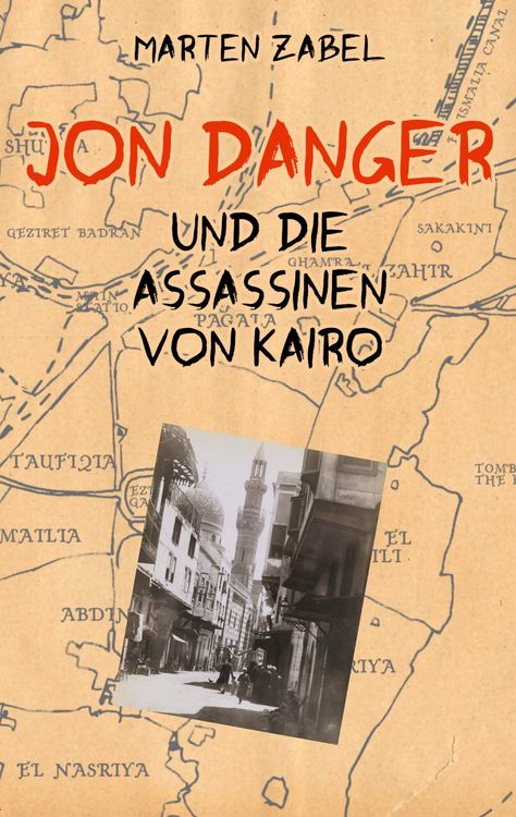 Produktbild: Jon Danger und die Assassinen von Kairo