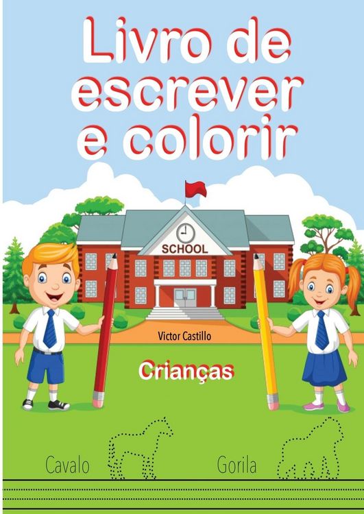 Produktbild: Livro de Escrever e Colorir (Edi&ccedil;&atilde;o em letras grandes)