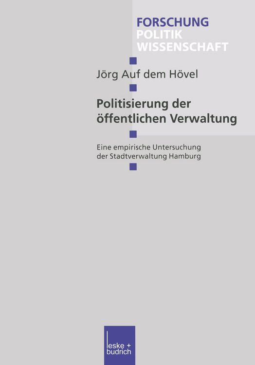 Produktbild: Politisierung der &ouml;ffentlichen Verwaltung