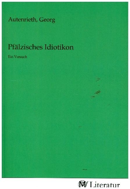 Produktbild: Pf&auml;lzisches Idiotikon