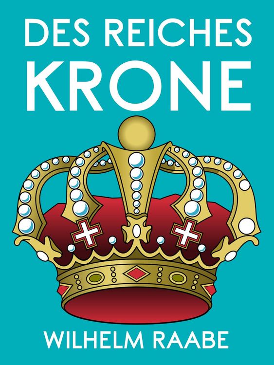 Produktbild: Des Reiches Krone