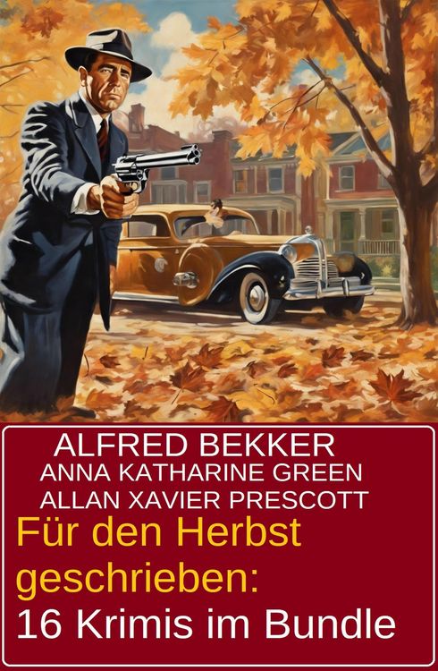 Produktbild: F&uuml;r den Herbst geschrieben: 16 Krimis im Bundle