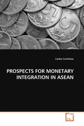 Produktbild: Cortinhas, C: Prospects For Monetary Integration in Asean