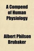 Produktbild: A Compend of Human Physiology; Especially Adapted for the Use of Medical Students