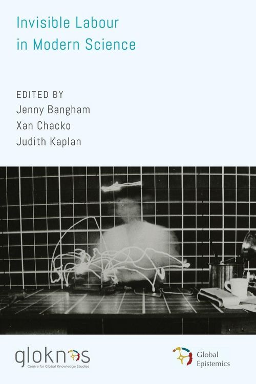 Produktbild: Invisible Labour in Modern Science
