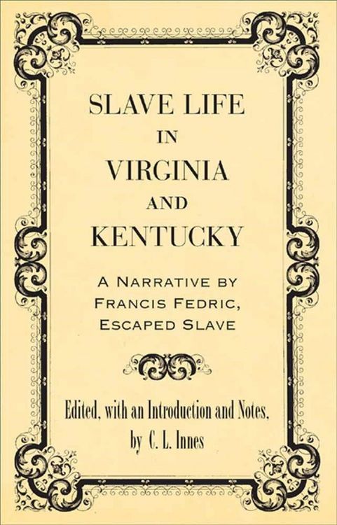 Produktbild: Slave Life in Virginia and Kentucky